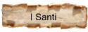  I Santi